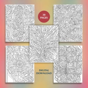May include: A collection of five black and white adult coloring book pages with intricate designs. The pages feature abstract patterns, a tree, and geometric shapes. The text "30 PAGES" and "DIGITAL DOWNLOAD" are also visible.