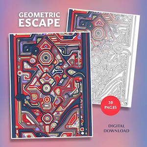 Può includere: Due libri da colorare con disegni geometrici. Un libro è colorato con rosso, blu, giallo e grigio. L'altro libro è in bianco e nero. Il testo "GEOMETRIC ESCAPE" è in alto. Il testo "30 PAGES" è in un cerchio rosso. Il testo "DIGITAL DOWNLOAD" è in basso.