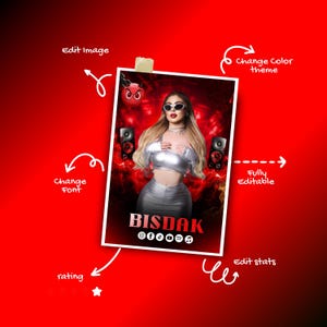 May include: A digital graphic featuring a woman in silver attire, wearing sunglasses, and a necklace. The image includes the name "BISDAK" and social media icons. The background is red with flames and speakers. Text on the image includes "Edit Image", "Change Font", "Change Color Theme", "Fully Editable", and "Edit stats".