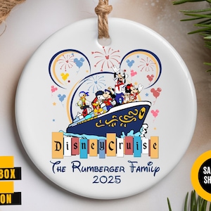 May include: White ceramic ornament featuring a Disney Cruise design. The ornament depicts Disney characters on a cruise ship with fireworks and Mickey Mouse ears. Text includes "Disney Cruise", "The Rumberger Family", and "2025".