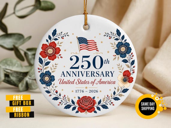 250th Anniversary United States of America Ornament, Fourth of July Decor, USA Patriotic Gift, 1776-2026 USA Keepsake
