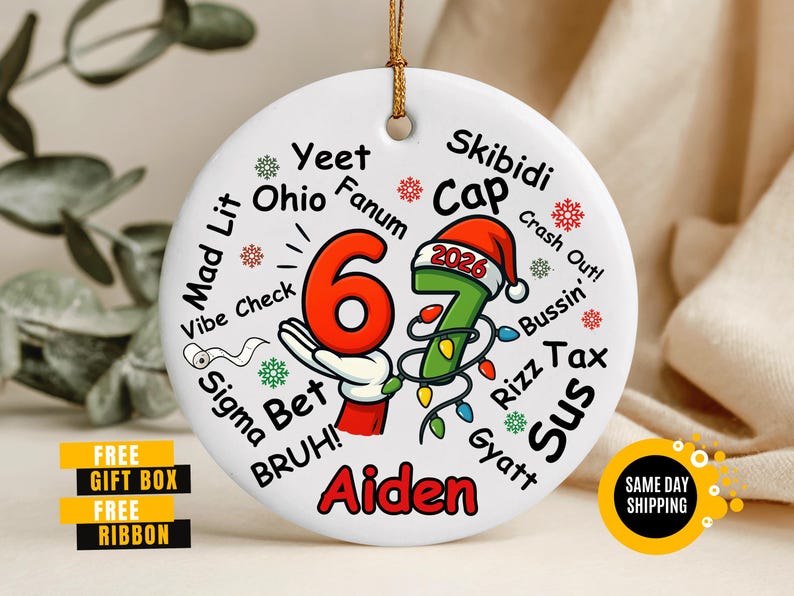 charisma kid
fun ornament
gift for teen
genz ornament
funny teen ornament
gen z gen alpha teen
gen alpha slang
teen boy gift
67 ornament
gen z slang gift
funny ornament
six seven ornament
trend ornament