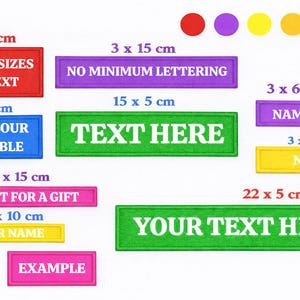 May include: A selection of rectangular patches in various colours, sizes, and text. The patches include phrases like "CUSTOM SIZES ANY TEXT", "ANY COLOUR AVAILABLE", and "YOUR TEXT HERE". Measurements are in centimetres.