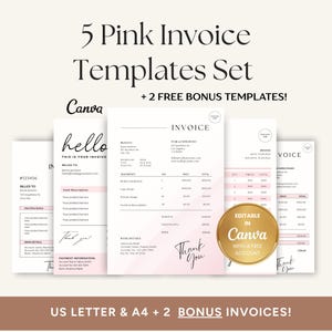 May include: A set of five pink invoice templates with two bonus templates. The design includes the word "invoice" and "thank you" in a handwritten font. The templates are editable in Canva.