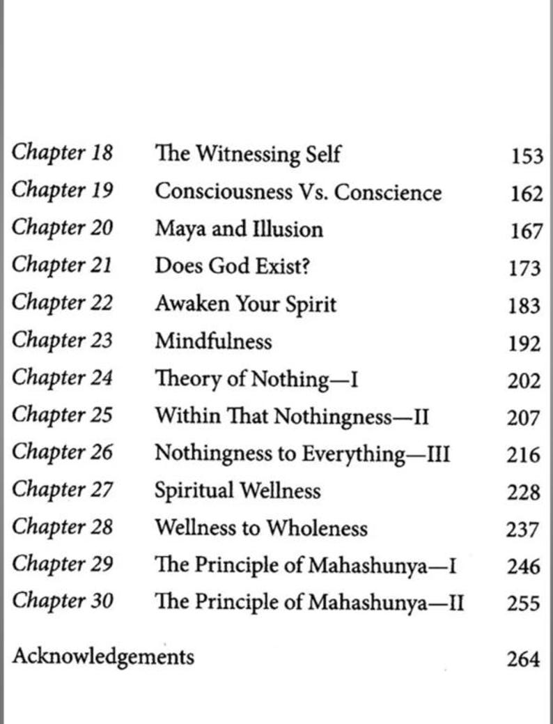 May include: A book's table of contents, featuring chapter titles and page numbers. Titles include "The Witnessing Self," "Consciousness Vs. Conscience," and "Does God Exist?" The page numbers range from 153 to 264.
