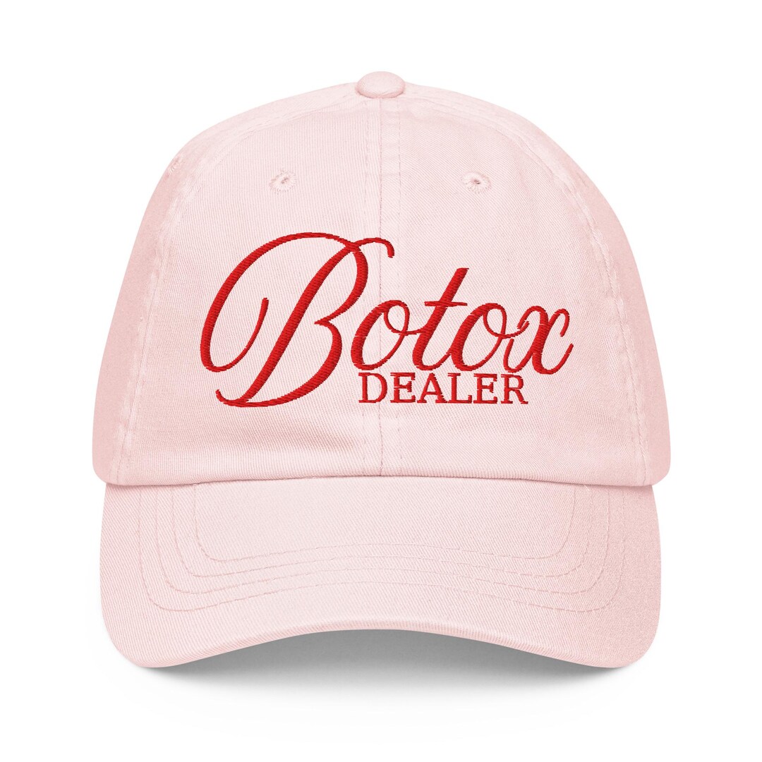 Botox Dealer Baseball Cap Pastel Pink– Embroidered Dad Hat for ...