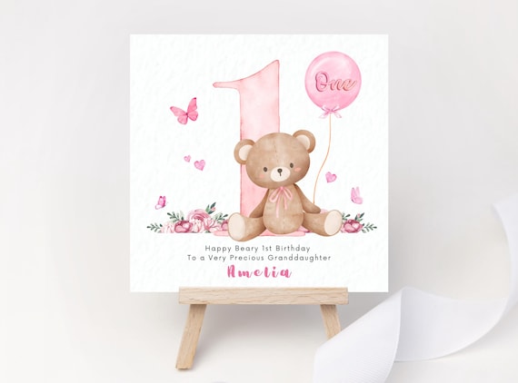 Beary First Birthday Card Personalised with Name for Granddaughter Daughter Niece Goddaughter 1st Birthday Card for Girl Teddy Bear One