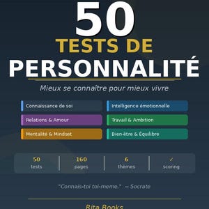 Peut inclure: Couverture de livre avec le titre "50 TESTS DE PERSONNALITÉ" en grandes lettres blanches. La couverture comprend le texte "Mieux se connaître pour mieux vivre" et énumère six thèmes. Le livre compte 160 pages et comprend 50 tests.
