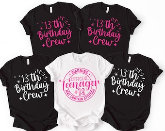 13th Birthday Crew Shirts, Official Teenager Tee, Matching Party Outfit