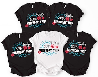 Custom 80th Birthday Trip Tee, Matching Bday Vacation Tshirts, Family Travel Top