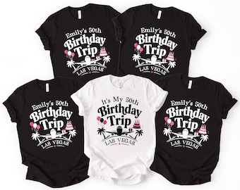 Personalized Birthday Trip Shirt, Custom 50th Bday Tshirt, Vacation Tee