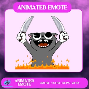 May include: Animated emote featuring a gray cat with large eyes and a wide grin, holding two knives. The cat is surrounded by flames. The text "ANIMATED EMOTE" appears at the top and bottom of the image.