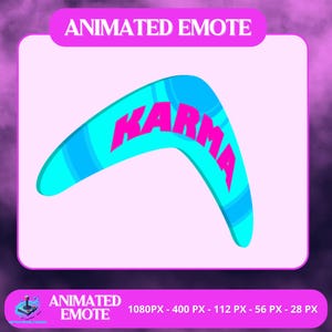 Könnte beinhalten: Ein türkisfarbener Bumerang mit dem Wort "KARMA" in Pink, vor einem hellrosa Hintergrund. Das Bild enthält den Text "ANIMATED EMOTE" oben und unten, mit den Pixelmaßen darunter.