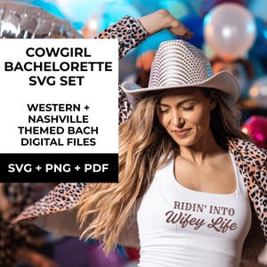 Cowgirl Bachelorette SVG Set | Boots & Bling Wedding Party Cut Files | Last Rodeo Cricut Files| Western Bachelorette | Nashville Bach