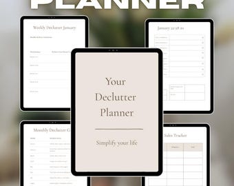 May include: A digital declutter planner with the title "DECLUTTER PLANNER" in white text. The planner includes weekly, monthly, and sales tracker templates. The central tablet displays "Your Declutter Planner" and "Simplify your life."