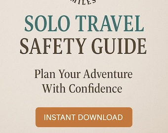 Solo Travel Safety Guide & Checklist PDF | Travel with Confidence | Solo and Group Adventure Planner