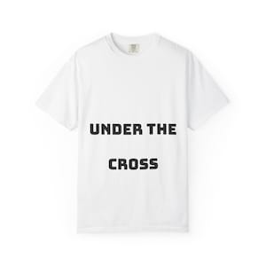 Jesus Cross Back T-Shirt, Religious Christian Tee, Unisex Garment-Dyed Shirt, Easter Gift, Christian Apparel, Faith Clothing, Religious
