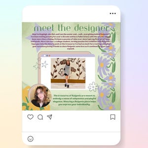 May include: A social media post featuring the text "meet the designer" with a photo of a woman and a small image of her wearing jewelry. The text describes the designer's passion for jewelry making and the brand Raigenix.