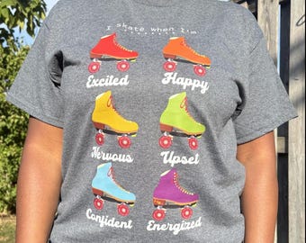 I Skate When I’m Emotional T-Shirt: Funny Roller Skate Graphic Tee