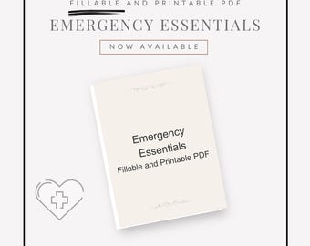 Puede incluir: Un folleto color crema titulado "Emergency Essentials" con el texto "Fillable and Printable PDF". La imagen incluye un símbolo médico y las palabras "Now Available".