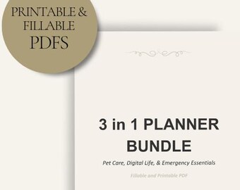 May include: A digital planner bundle with the text "3 in 1 PLANNER BUNDLE" and the subtext "Pet Care, Digital Life, & Emergency Essentials". The words "PRINTABLE & FILLABLE PDFs" are in a circular shape in the upper left corner.