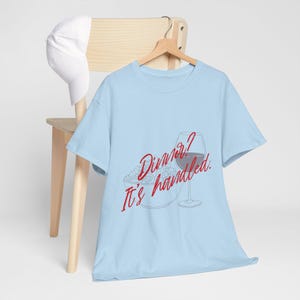 Dinner? It's Handled Scandal Unisex Heavy Cotton Tee, Olivia Pope Gladiator Diet Light Blue