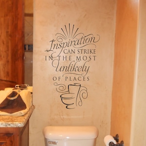 Inspiration can strike in the most unlikely of places funny bathroom sign home decor vinyl decal sticker KW1332