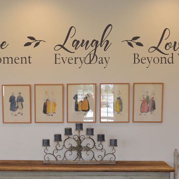 Live Laugh Love Wandtattoa, Live every moment Laugh every day Love beyond words Aufkleber für den Wandsticker Home Dekor Vinyl Schriftzug BC842