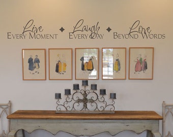 Live Laugh Love Wall Decal Live every moment Laugh every day Love beyond words vinyl decal vinyl lettering home decor sticker design HJ014