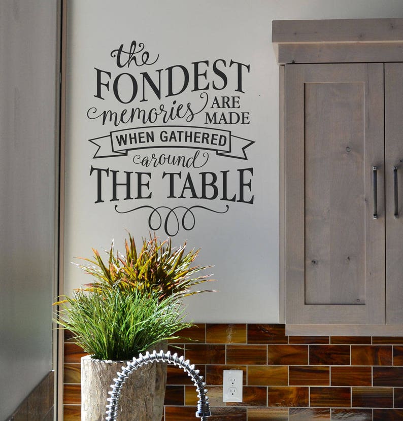 Kitchen Wall Decal the Fondest Memories Are Made When Etsy