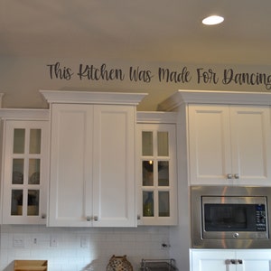 This Kitchen Was Made For Dancing Decal For The Kitchen Kitchen Decal Dancing in Kitchen Decor Extra Large Kitchen Decal BC961 image 2