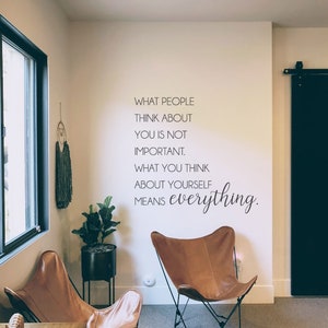 O que as pessoas pensam de você - Decalque de parede - Citação inspiradora - Decoração familiar - Adesivo de letras de vinil - Palavras de incentivo - BC915