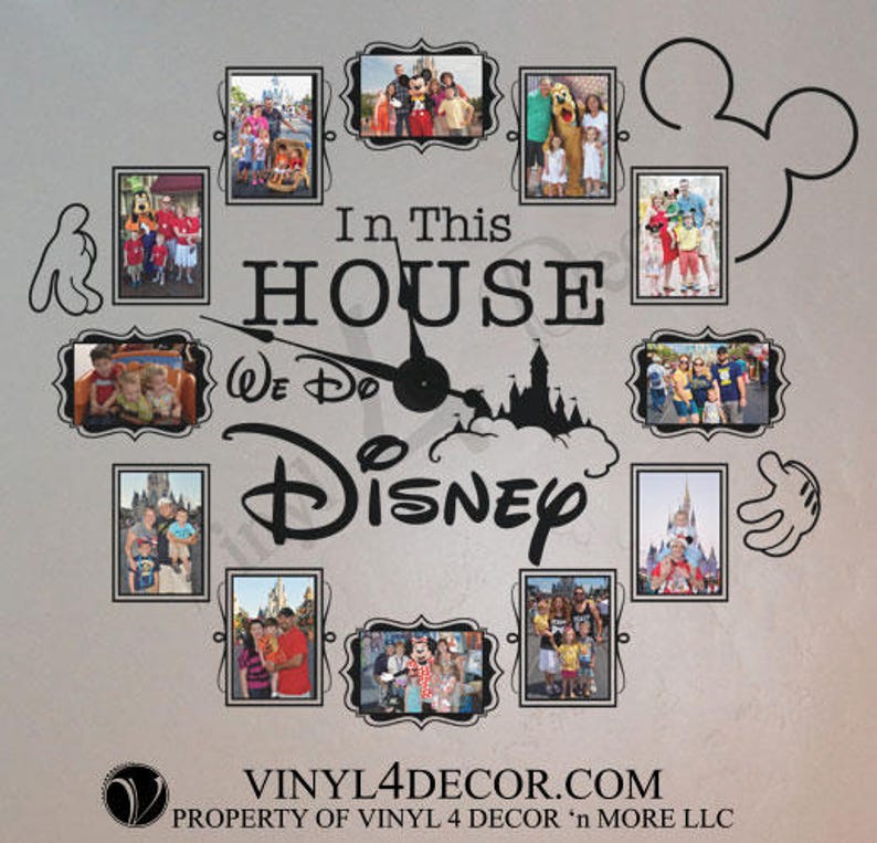 In this house we do disney  4 x 6 or 5 x 7 photo clock with working clock parts/hands decal large wall decal clock CL333 VINYL FRAMES 