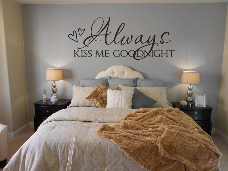 Always Kiss Me Goodnight Wall Decal Vinyl Lettering Wall Etsy