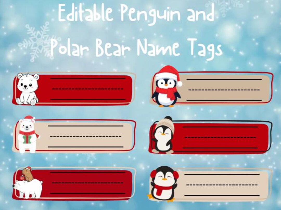 Editable Polar Bear and Penguin Name Tags for Classrooms Holiday Decor ...
