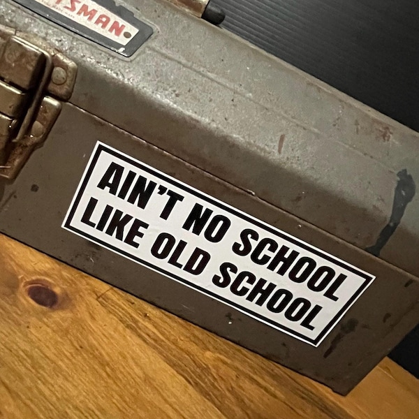Calcomanía/pegatina de la vieja escuela