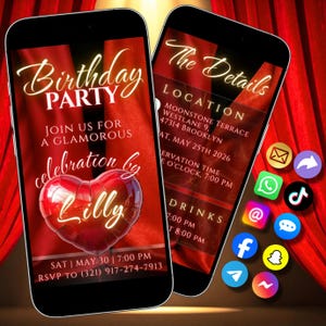 May include: Two smartphones displaying a birthday party invitation. The first phone shows "Birthday Party" in elegant script, with a heart-shaped balloon and the name "Lilly." The second phone shows event details. Red curtain backdrop.