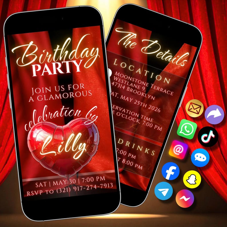May include: Two smartphones displaying a birthday party invitation. The first phone shows "Birthday Party" in elegant script, with a heart-shaped balloon and the name "Lilly." The second phone shows event details. Red curtain backdrop.