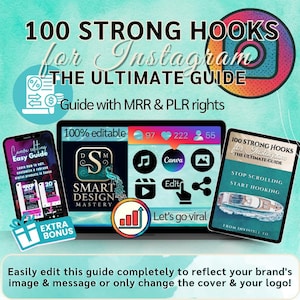 Könnte beinhalten: Werbegrafik für einen Instagram-Leitfaden. Das Bild zeigt ein Smartphone, einen Laptop und ein Buch, die alle den Titel des Leitfadens anzeigen: "100 Strong Hooks for Instagram". Der Leitfaden verspricht einfache Bearbeitung und Rebranding.