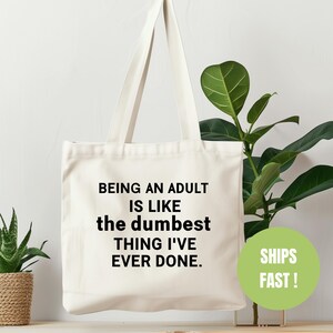 Whimsical Adulting Tote Bag - Funny Gift for New Graduates, Eco-Friendly Shopping Bag, Humorous Canvas Bag, Reusable Tote for Everyday Use