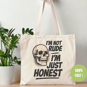 Skull Quote Tote Bag - Funny Canvas Shopping Bag, Gift for Friends, Eco-Friendly Reusable Bag, Birthday Gift, Casual Chic