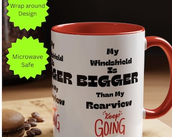 Fun, Inspiration, Motivational coffee mug to express yourself. Very sassy and bold. | Accent Coffee Mug