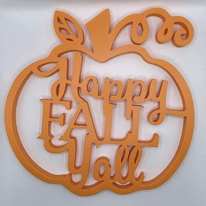 Happy Fall Yall Pumpkin decorative sign