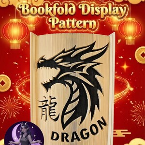 May include: A bookfold display pattern featuring a dragon design. The dragon is black and the book is beige. The word "DRAGON" is below the dragon in black, with the Chinese character for dragon above it. The text "Bookfold Display Pattern" is at the top.