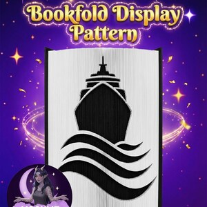 May include: A black and white bookfold display pattern with a ship design. The text "Bookfold Display Pattern" is displayed in gold lettering at the top. The image is set against a purple background with stars and decorative elements.