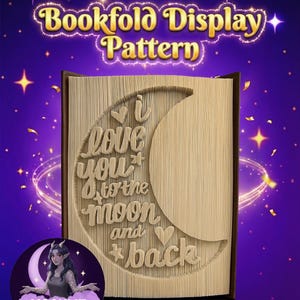 Love You to the Moon and Back – Book Folding Pattern (Digital Download)