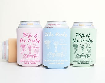 Wife of the Party Bachelorette Favors - Custom Can Coolers for Bridal Party - Bachelorette Decorations - Personalized Can Sleeve - Bach Gift