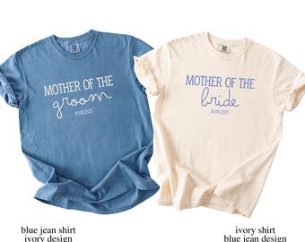 Personalized Mother Of The Bride Shirt, Custom Mother Of The Groom Shirt, Mom Of Bride Shirt, Custom Wedding Date Shirt, Wedding Party Gifts