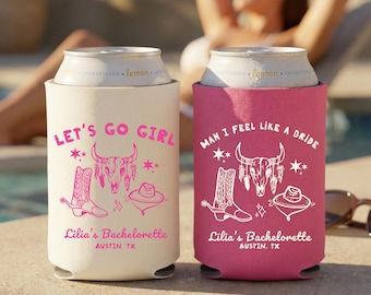 Let's Go Girls Western Bachelorette Can Cooler, Bride & Squad Can Sleeves, Last Rodeo Party Favors, Custom Country Bach-bekerhouders
