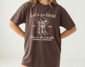 Benutzerdefinierte Nashville Bachelorette Shirt, Lets Go Girls Cowgirl Bach Shirt, Western Bachelorette, personalisierte Mädchen Trip Shirt, Brautparty T-Shirt